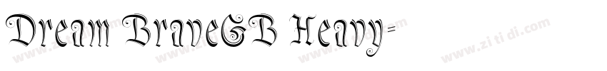 Dream BraveGB Heavy字体转换